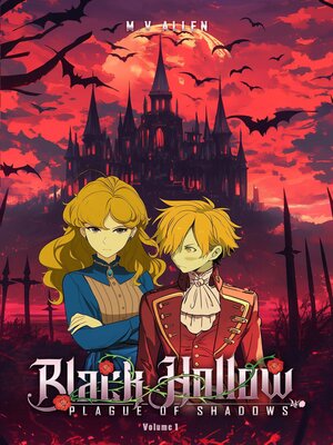 cover image of Black Hollow--Volume I